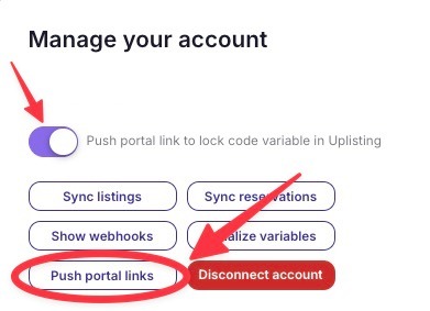 🚨 This will override any data currently in the lockcode variable in Uplisting. 🚨