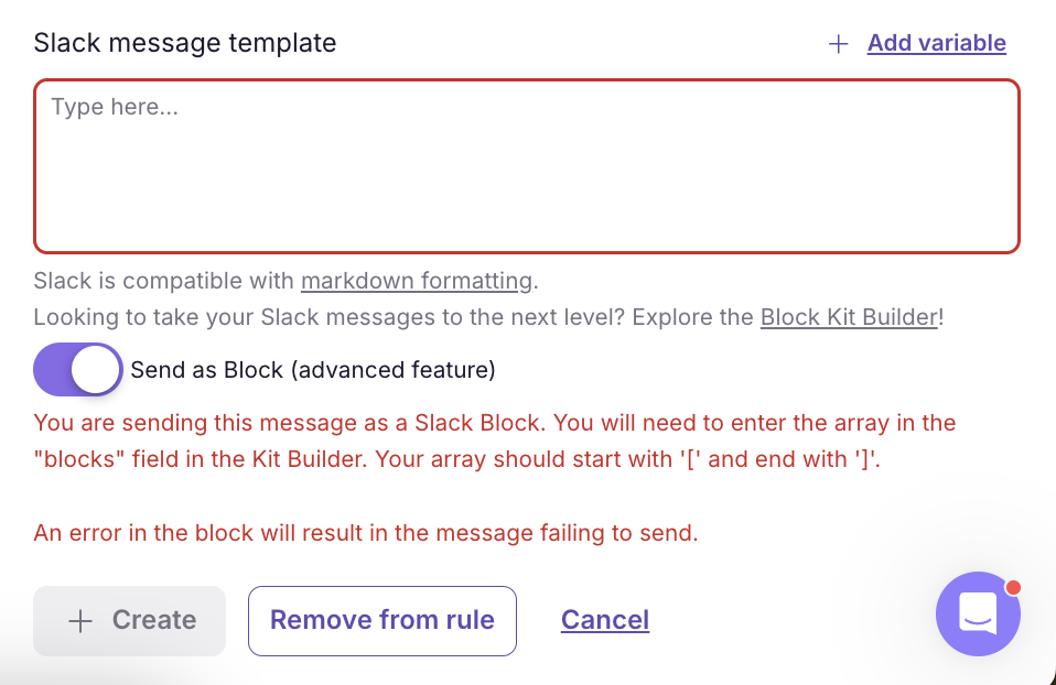 Enable Block Kit Builder Use the toggle in your workflow action to turn on "S