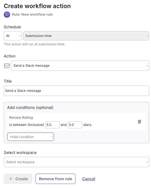 Send a message to Slack/Email for 5 star reviews