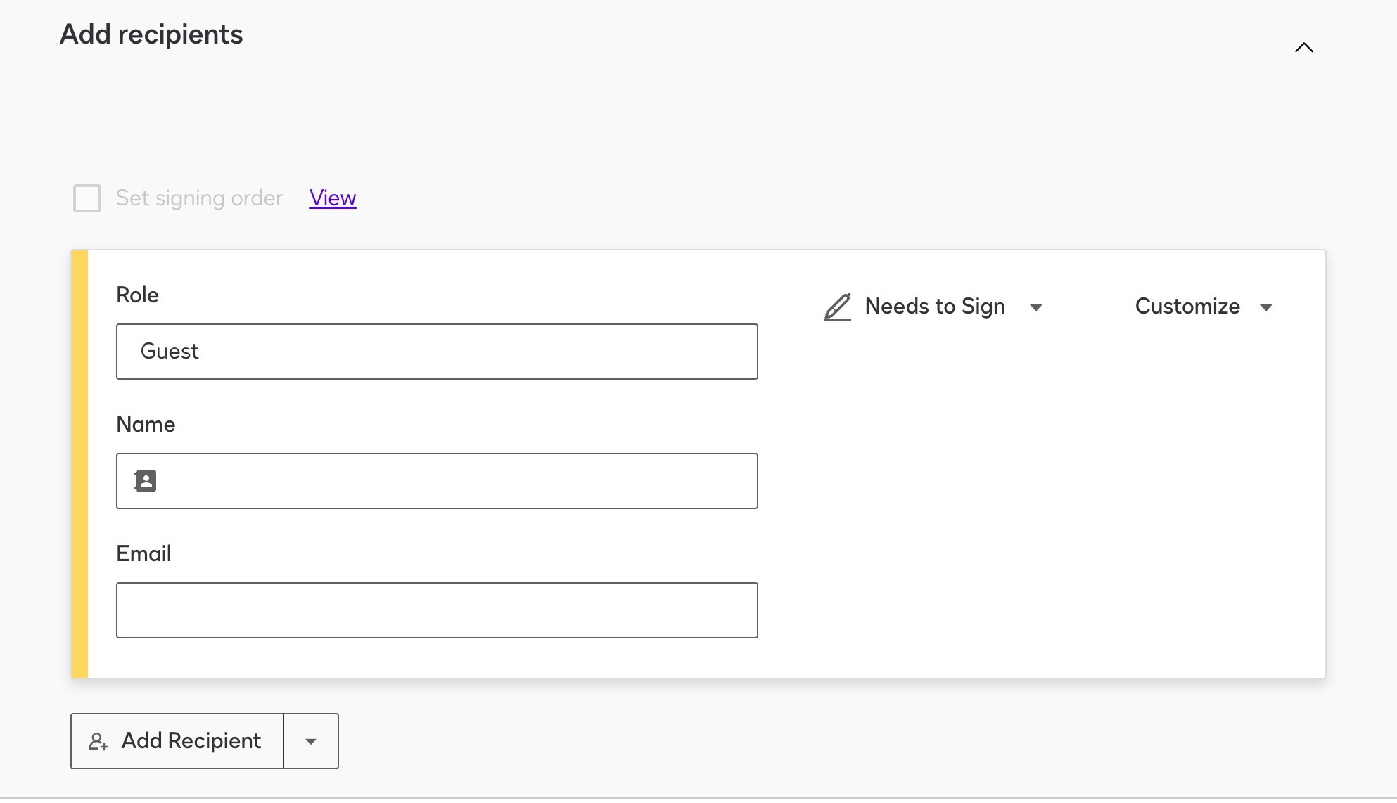 This allows you to send the agreement without requiring recipient information